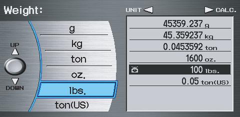 Information Features 4. Select the base unit (e.g., pounds) that you wish to convert to some other unit. All other units will change automatically depending on the base unit value.