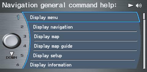 When you make a command help selection under any of the help screens, you will see the help commands that can be used with the voice control.