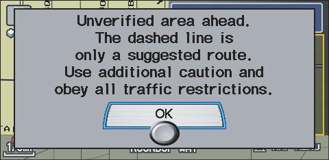 With Unverified Area Routing ON, a caution box appears on the  In this case, you will be presented with a