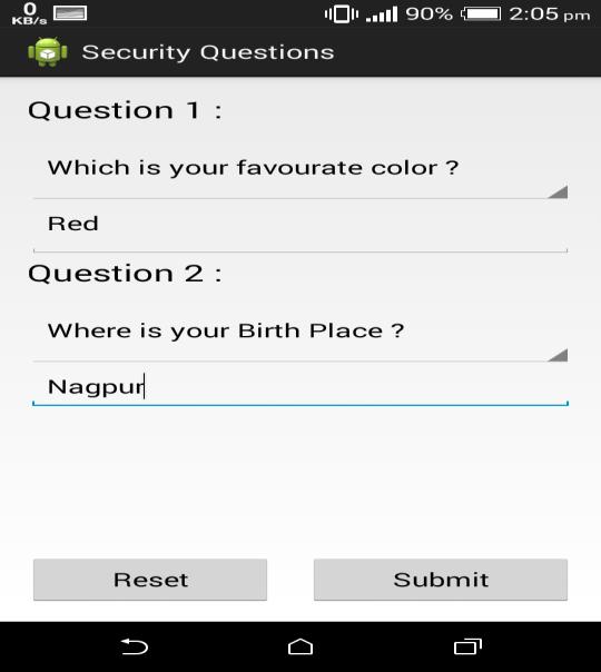 2) Security Questions After confirmation of the color sequence, security questions will be asked for the future use.