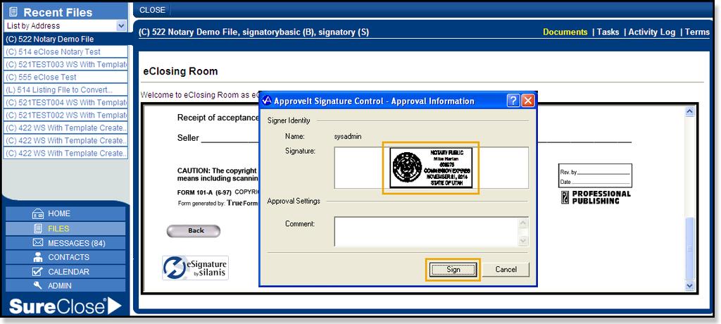 The notary stamp displays in the Signature block location after the Password is entered. The notary can then add comments.