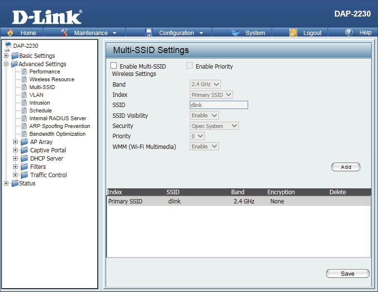 Multi-SSID The device supports up to four multiple Service Set Identifiers. In the Basic > Wireless section, you can set the Primary SSID. The SSID s factory default setting is dlink.