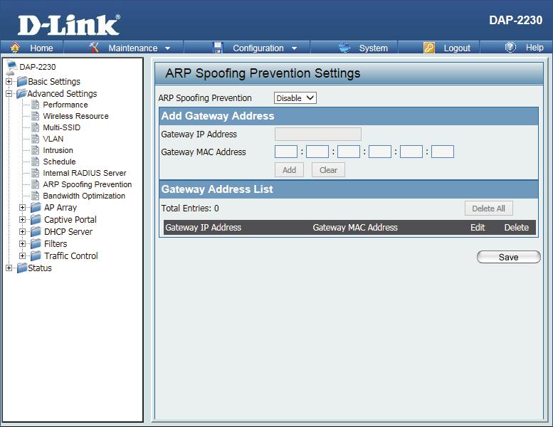 ARP Spoofing Prevention Settings The ARP Spoofing Prevention feature allows users to add IP/MAC address mapping to prevent ARP spoofing attacks.