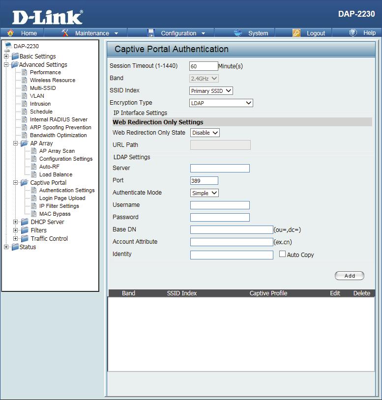 Base DN: Account Attribute: Identity: Enter the administrator s domain name here Enter the LDAP account attribute string here. This string will be used to search for clients.