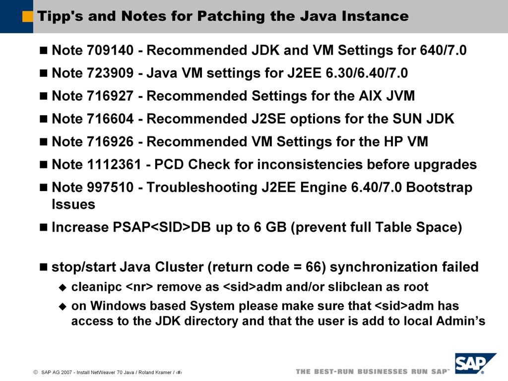 Some useful Notes for the usage of Java and JSPM: Note 756084 - Common met SDM v6.30/6.40/7.