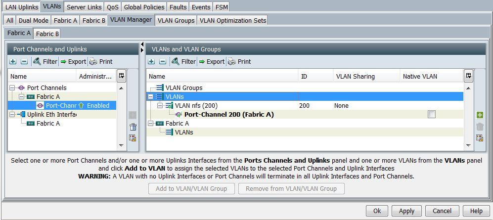 Adding Port-Channel to NFS VLAN 1. In LAN Uplinks Manager, click VLANs > VLAN Manager > Fabric A. 2. Refer to instructions at the bottom of the window, then click Port-Channel and VLAN. 3.