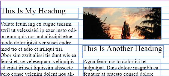 Using the grid A grid is a series of thin horizontal and vertical lines that overlay your entire page.