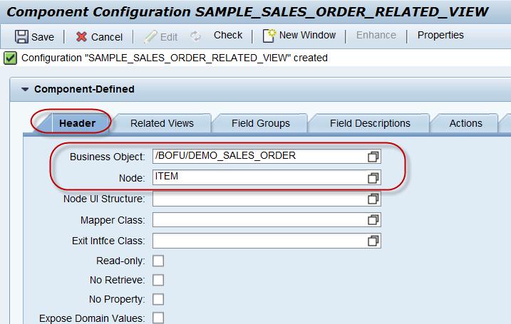 Fig. 2: Component Configuration Configure the Related View In the SAP development system, open a new session and enter the transaction code for the SE80 Object Navigator transaction.