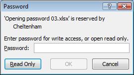 Removing a 'modify' password from a workbook. Open a workbook called Opening password 03. This workbook has been protected with a 'modify' password. You will see a Password dialog box displayed.