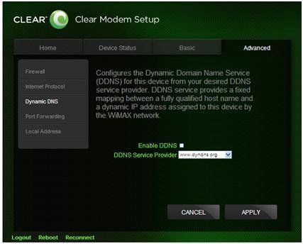 CLEAR Modem Home Page / Advanced / Dynamic DNS Tab Warning: This tab includes settings that could negatively impact the performance of the Modem, if set incorrectly.
