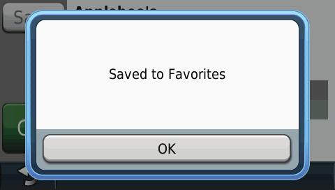 Favorites You can save all of your favorite places in Favorites.