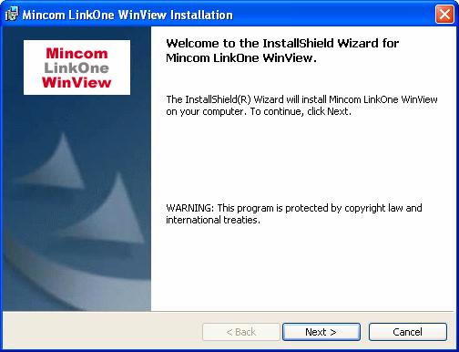 Installing LinkOne WinView 1. To start the installation, double-click the setup.