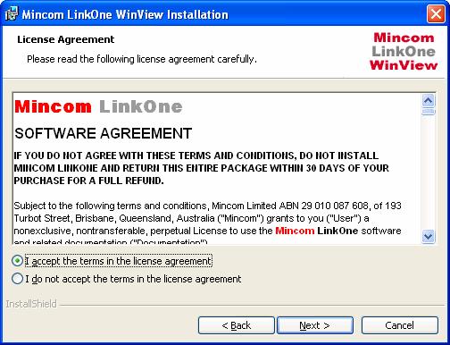 The following dialog appears. It details the LinkOne Software License Agreement.