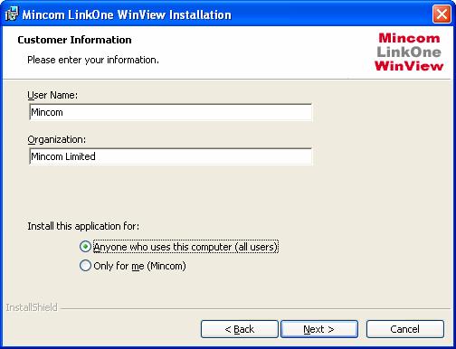 3. Click Next to continue. The following dialog appears, prompting for user information and whether you would like the program options installed for all users or only the current user.