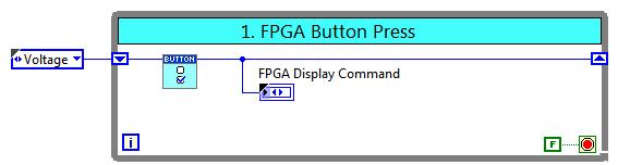 Command indicator. The FPGA Button Press handling loop is now complete and should look as follows: 20.