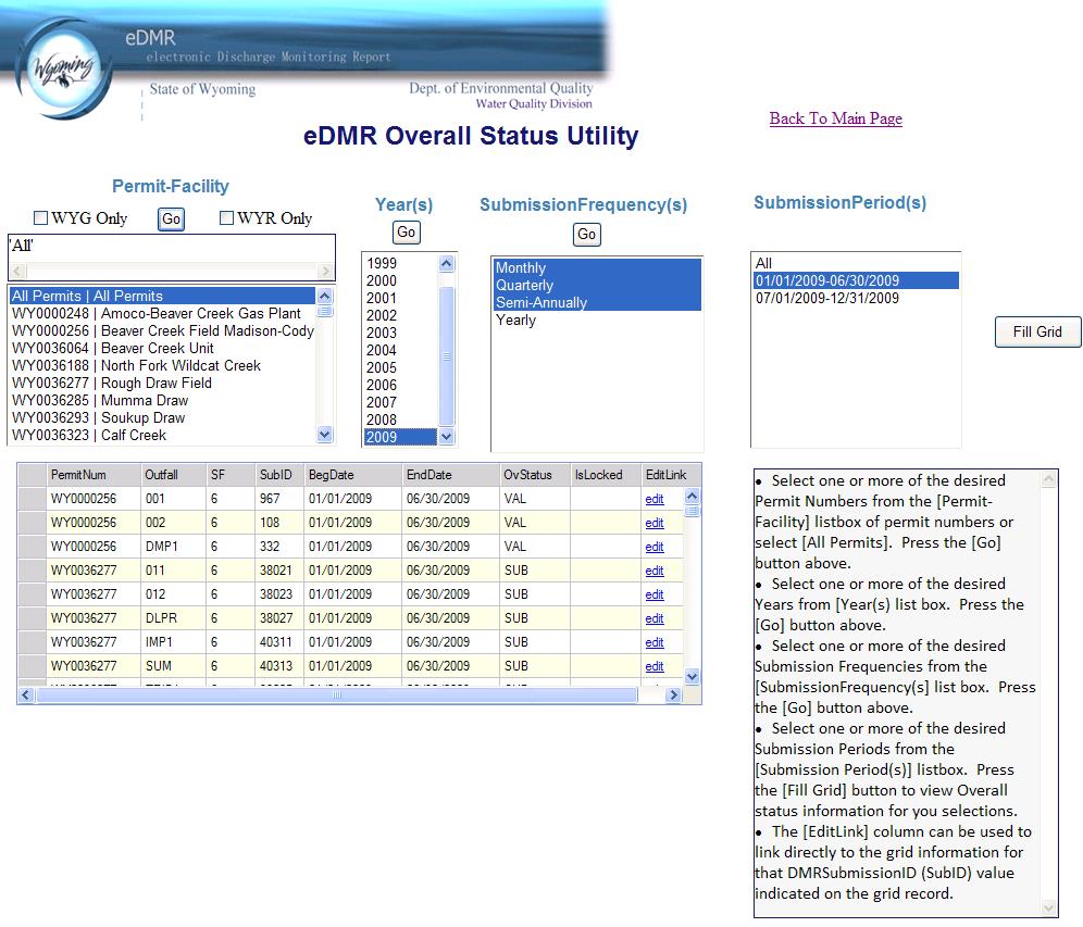 Overall Status Utility Function The Overall Status Utility function is designed to provide the edmr user with an easy way to check the status of the DMR entry and submittal.