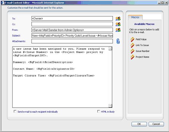 Using the E-mail Editor The E-mail Editor in Issue Tracker and License Manager allows you and your users to create and send e-mail messages from the Web view.