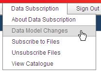 4 Managing Data Model Changes and Subscriptions This section of the guide assumes that you have already logged on and have displayed the Data Subscriptions menu option; for help refer to Accessing