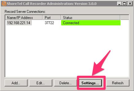 Appendix C: Configuring ShoreTel Call Recording Administrator 1.