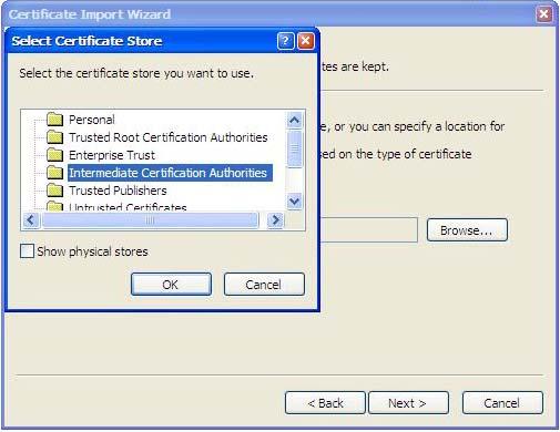 4. Select the Intermediate Certification Authorities and click OK button click Next button in Certificate Import Wizard status