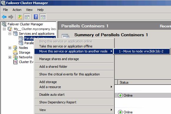 Deploying Parallels Containers Failover Clusters 42 4 Choose a resource to use for simulating the failover, right-click it, and select More Actions > Simulate failure of this resource.