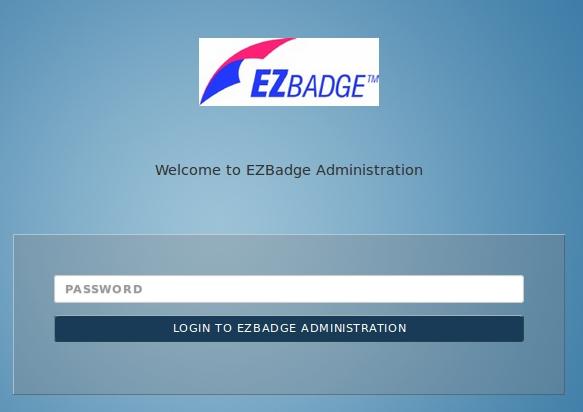 6 Customize EZBadge The EZBadge server comes pre-configured. However you can customize it as needed.