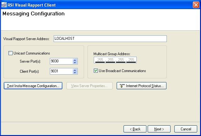4. In the Messaging Configuration window that is displayed, set Visual Rapport Server Address to the IP address of the Visual Rapport server as listed in Figure 1, verify Service