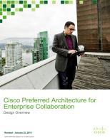 Cisco PA for Midmarket Collaboration* with Cisco Validated Design BE7000M BE7000H Cisco PA for Enterprise Collaboration*