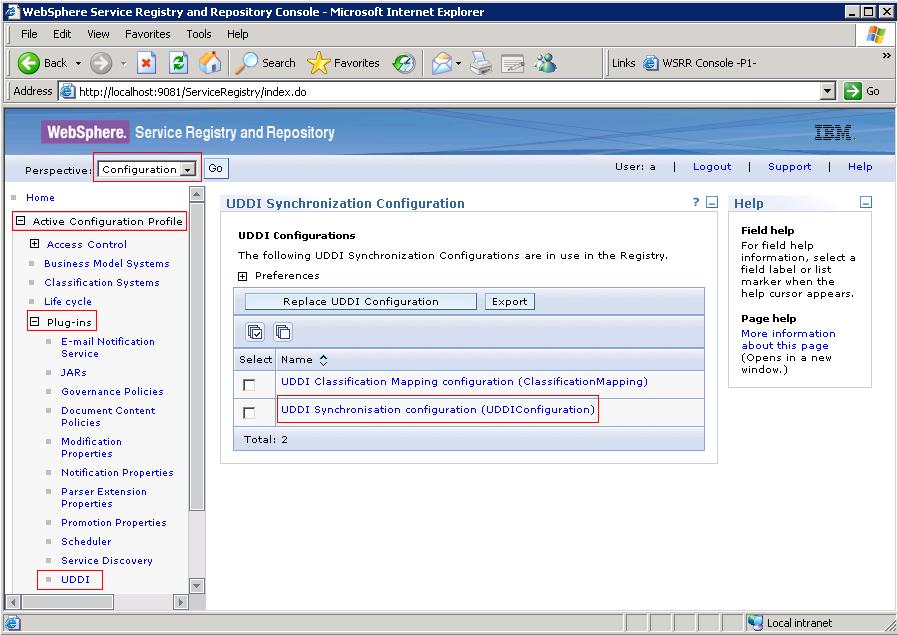 On the IBM WebSphere Service Registry and Repository Admin Console note that there are two different administrative consoles on the system, one for IBM WebSphere Service Registry and Repository and