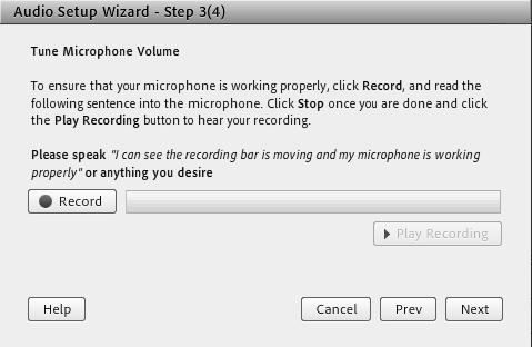Figure 19: Step three of the Audio Setup Wizard 9. Click the Record button. 10.
