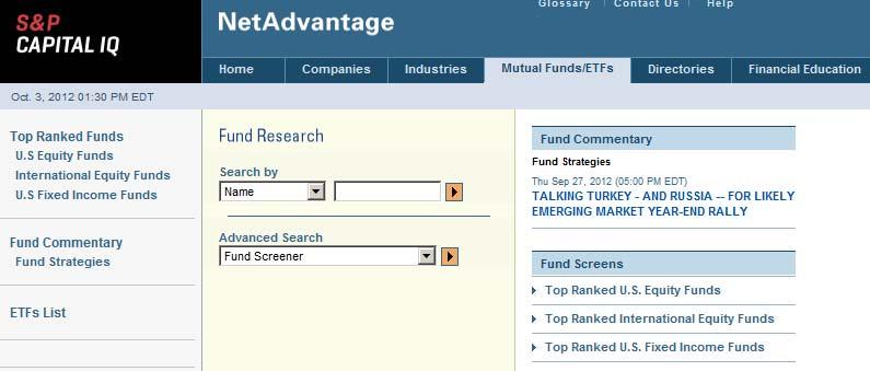Mutual Funds/ETFs Tab The Mutual Funds/ETFs section of NetAdvantage is accessed by clicking on the Mutual Funds/ETFs tab in the header menu bar.