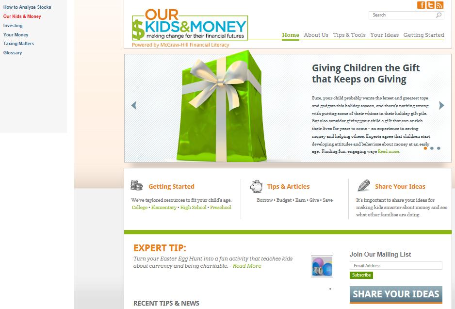 Our Kids & Money The Our Kids & Money selection in the Financial Education tab menu opens the Our Kids & Money page with information on how to ensure your children are financially secure for