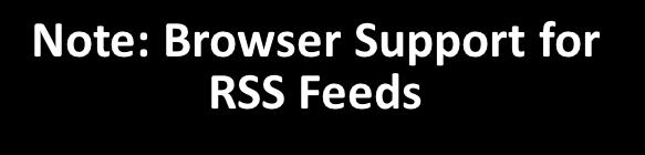 Note: Browser Support for RSS Feeds Firefox 39.