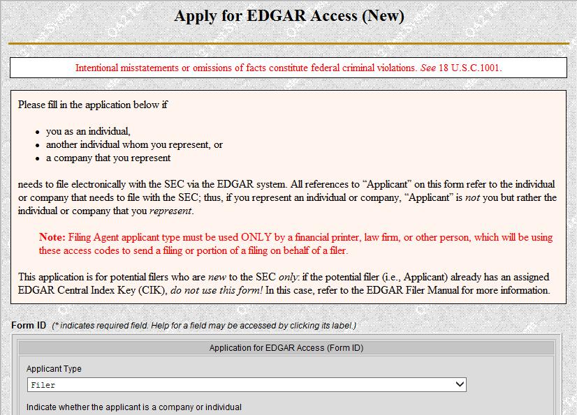 Figure 3-6: EDGAR Apply for EDGAR Access (New) Page (Top) The Form ID data entry page has five distinct sections: Applicant Information Basic information about the applicant type and classification