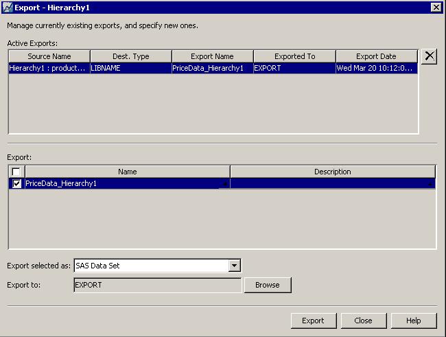 130 Chapter 11 / Exporting Data from SAS Time Series Studio 6 Click Export in the Export - Hierarchy1 dialog box. An entry appears in the Active Exports table when this task is complete.