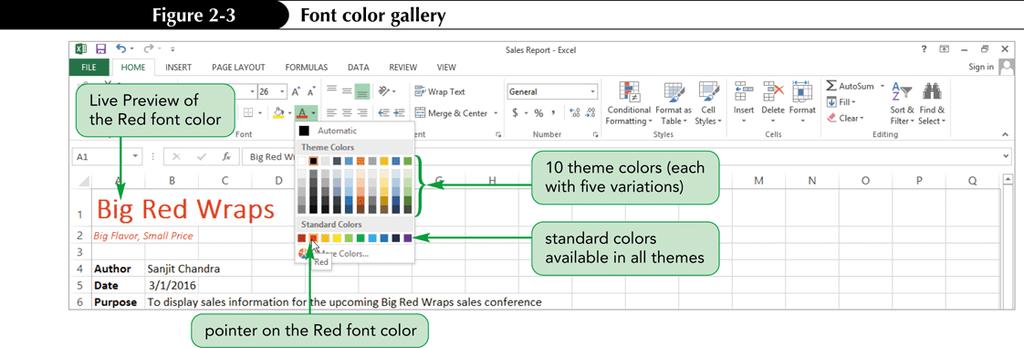 Applying a Font Color Themes have 12 colors: 4 for text and backgrounds, 6 for accents and highlights, and 2 for