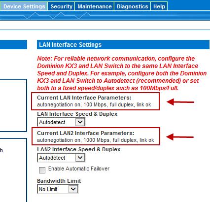 Chapter 4: KX III Administration View and Edit LAN Interface Settings Choose Device Settings > Network to open the Network