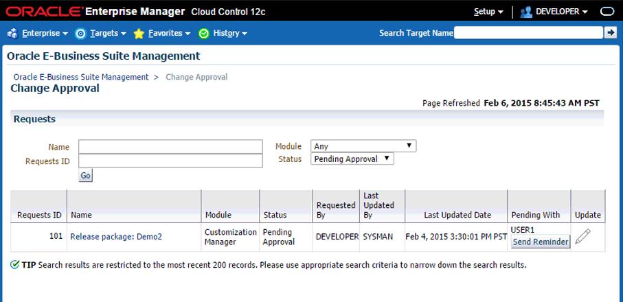 Change Approval Requests Page The Change Approval page allows users with the proper privileges to perform the following: Users can view their own requests.