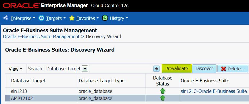 Prevalidating discovery: Prevalidation allows you to analyze the Oracle E-Business Suite instance and Enterprise Manager Cloud Control to ensure successful discovery.