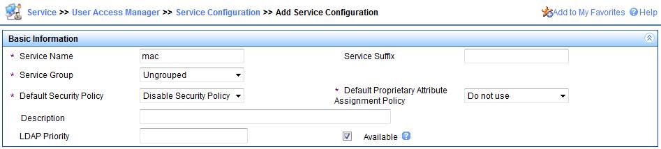 Figure 34 Adding an access device 2. Add a service: a. Click the Service tab and then select User Access Manager > Service Configuration from the navigation tree.