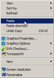 On your desktop, right-click and select Paste to place