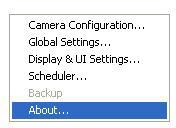 About By choosing About, located in the configuration menu shown below, a dialog box will appear and display the information about the installed version of IP surveillance.