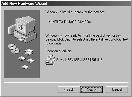 The add new hardware wizard will confirm the location of the driver. One of three drivers may be located: MNLVENUM.inf, USBPDR.inf, or USBSTRG.inf. The letter designating the CD- ROM drive will vary between computers.