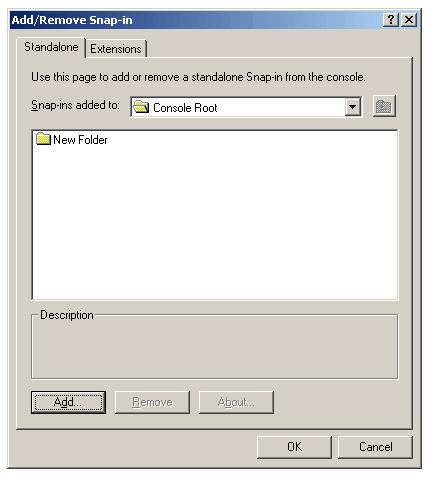 Figure 6: Add/Remove Snap-in work area Think of the Add/Remove Snap-in dialog box as a work area in which we create our namespace.