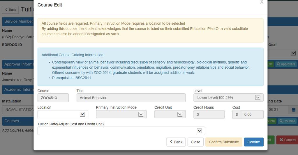 Enter Course with Search Feature Complete the remaining course information. Some fields will automatically populate.