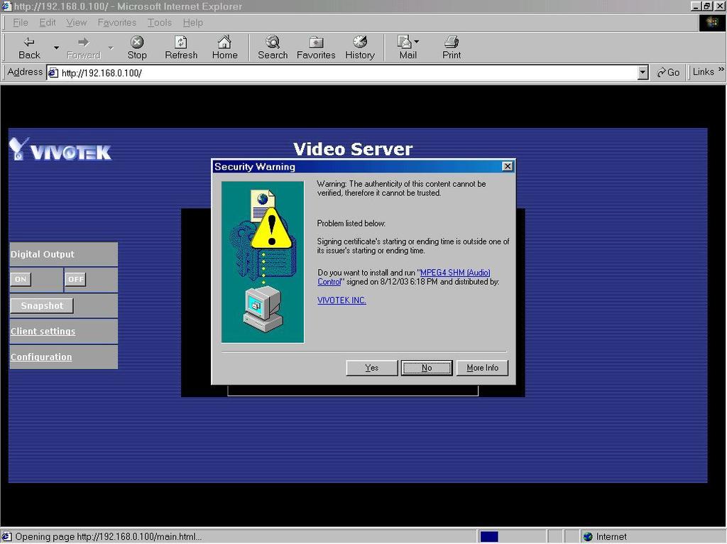 Installing plug-in For the initial access to the Video Server in Windows, the web browser may prompt for permission to install a new plug-in for the Video Server.