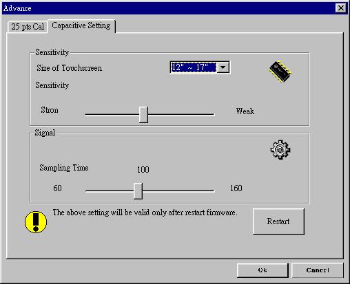 Touch the blinking symbol on panel until beep or stop blinking. After the calibration, the new record will overwrite the old one.