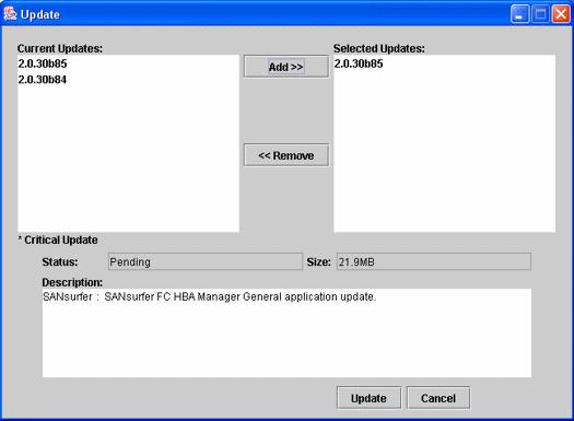 A 5 Installing ANsurfer FC HBA Manager Web- and CD-Based Installation Updates Figure 5-21 Update ANsurfer: Update Dialog Box The available update information includes: Current Updates column lists