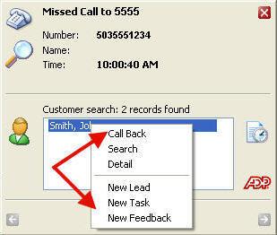 select Answer Call. To call back a number you missed (indicated with a Missed Call screen pop): Right-click the screen pop and select Call Back.