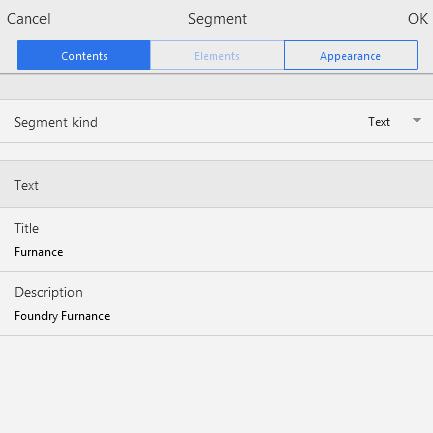 Asix Mobile 8.2.1. Text Segment Text segment is the simplest type of segment. Its content is composed only of two elements: Title and Description.